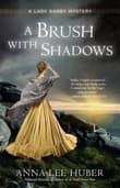 Book cover of A Brush with Shadows
