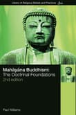 Book cover of Mahayana Buddhism: The Doctrinal Foundations