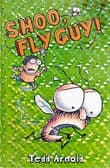 Book cover of Shoo, Fly Guy!