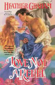 Book cover of Love Not a Rebel