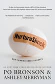 Book cover of NurtureShock: New Thinking about Children