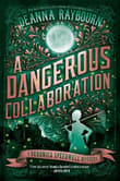 Book cover of A Dangerous Collaboration