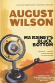 Book cover of Ma Rainey's Black Bottom: A Play