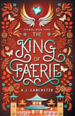 Book cover of The King of Faerie