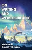 Book cover of On Writing and Worldbuilding: Volume II