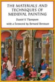 Book cover of The Materials and Techniques of Medieval Painting