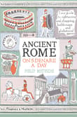 Book cover of Ancient Rome on 5 Denarii a Day