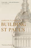 Book cover of Building St Paul's
