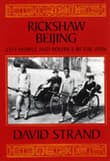 Book cover of Rickshaw Beijing: City People & Politics in the 1920s