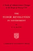 Book cover of The Tudor Revolution in Government