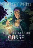 Book cover of The Excalibur Curse