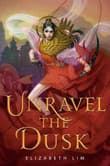 Book cover of Unravel the Dusk