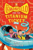 Book cover of Mr. Lemoncello and the Titanium Ticket