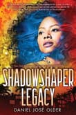 Book cover of Shadowshaper Legacy