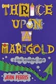Book cover of Thrice Upon a Marigold
