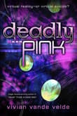 Book cover of Deadly Pink