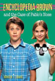 Book cover of Encyclopedia Brown and the Case of Pablos Nose