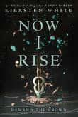 Book cover of Now I Rise