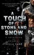Book cover of A Touch Of Stone And Snow