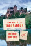 Book cover of To Kill a Troubadour