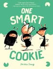 Book cover of One Smart Cookie: (A Graphic Novel)