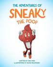 Book cover of The Adventures of Sneaky the Poop