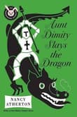 Book cover of Aunt Dimity Slays the Dragon