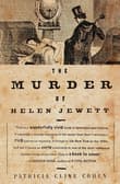 Book cover of The Murder of Helen Jewett: The Life and Death of a Prostitute in Ninetenth-Century New York