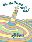 Book cover of Oh, the Places You'll Go!