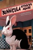 Book cover of Bunnicula Strikes Again!
