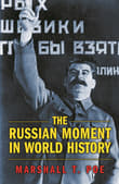 Book cover of The Russian Moment in World History