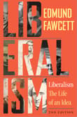 Book cover of Liberalism: The Life of an Idea