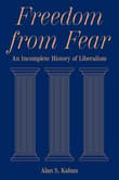 Book cover of Freedom from Fear: An Incomplete History of Liberalism