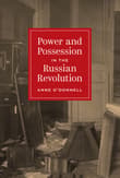Book cover of Power and Possession in the Russian Revolution