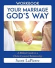 Book cover of Your Marriage God's Way Workbook