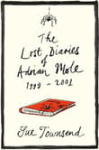 Book cover of The Lost Diaries of Adrian Mole, 1999-2001