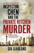 Book cover of Inspector Chen and the Private Kitchen Murder