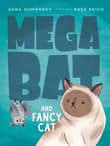 Book cover of Megabat and Fancy Cat