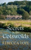 Book cover of Secrets in the Cotswolds