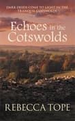 Book cover of Echoes in the Cotswolds