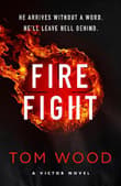 Book cover of Firefight: One hitman in the battle of his life