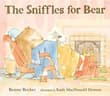 Book cover of The Sniffles for Bear