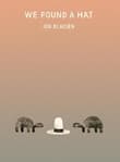 Book cover of We Found a Hat