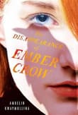 Book cover of The Disappearance of Ember Crow