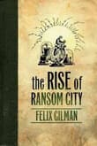 Book cover of The Rise of Ransom City