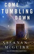 Book cover of Come Tumbling Down