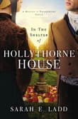 Book cover of In the Shelter of Hollythorne House