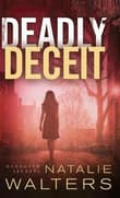 Book cover of Deadly Deceit