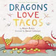Book cover of Dragons Love Tacos