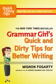 Book cover of Grammar Girl's Quick and Dirty Tips for Better Writing